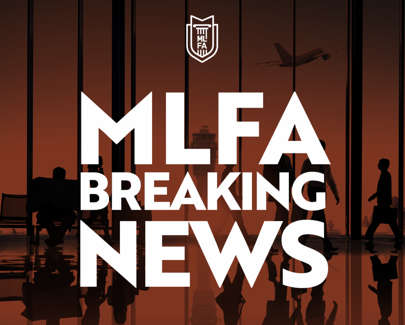 MLFA Condemns the Unsecured Handling of the No Fly and Selectee Watchlist