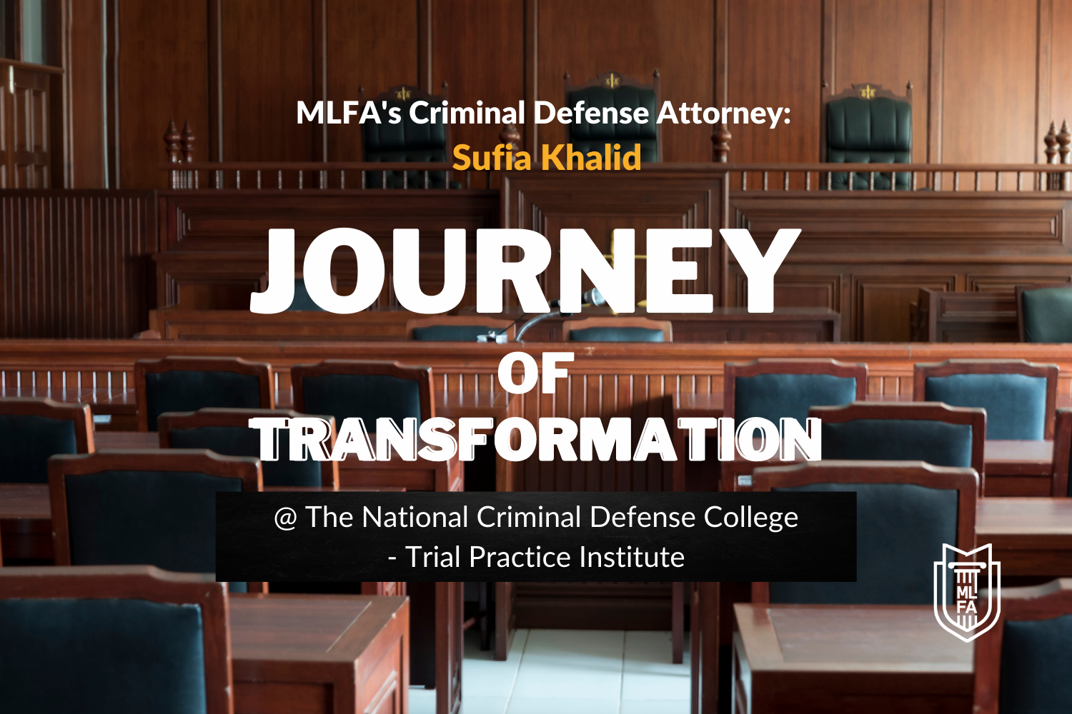 A Journey of Transformation at the National Criminal Defense College