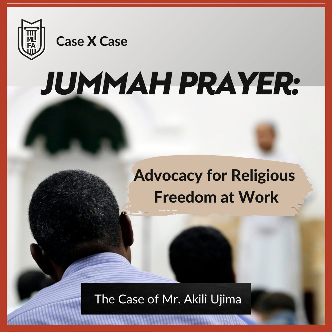Jummah Prayer: Advocacy for Religious freedom at work - Case of Mr. Ujima