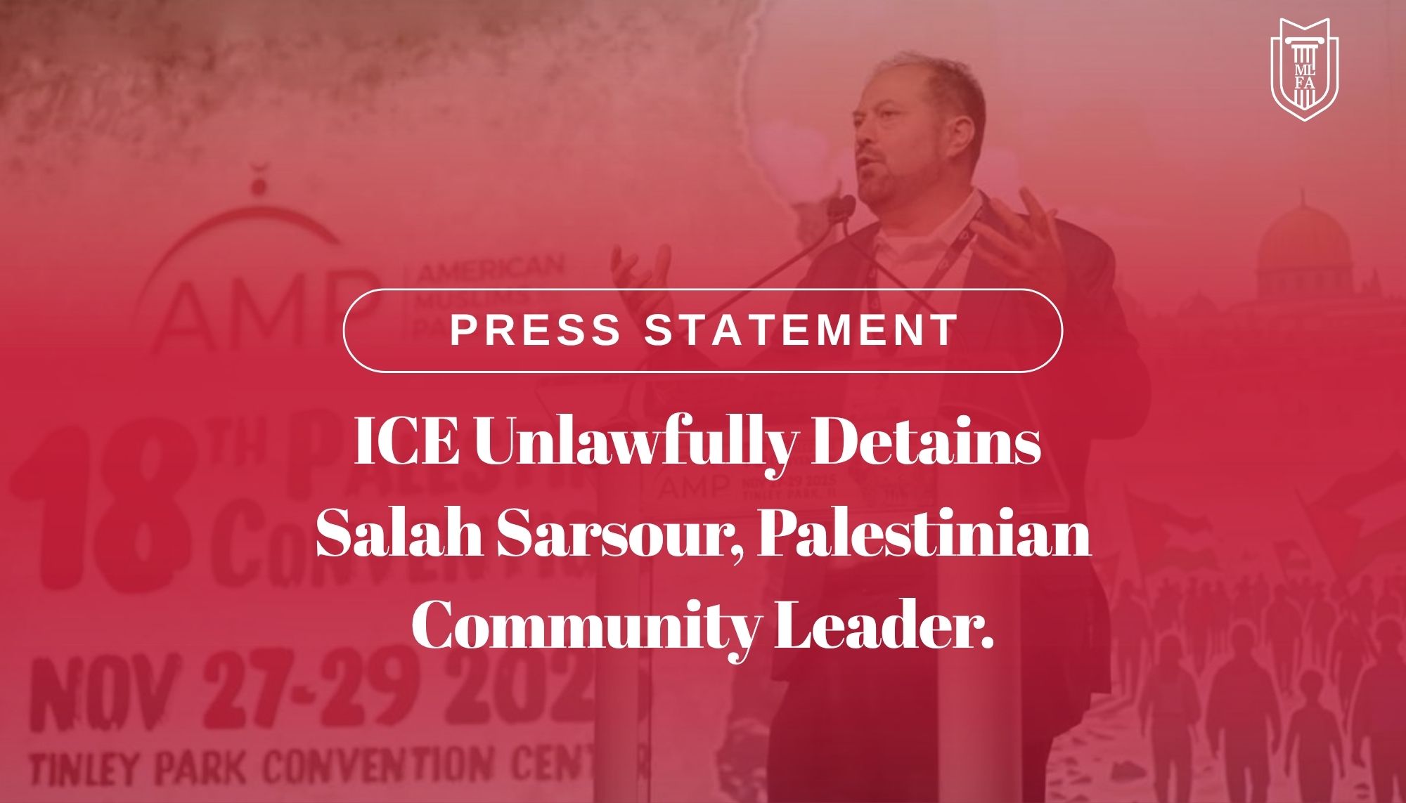 ICE Unlawfully Detains Salah Sarsour, Palestinian Community Leader